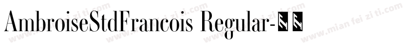 AmbroiseStdFrancois Regular字体转换